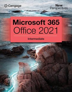 New Perspectives Collection, Microsoft 365 & Office 2021 Intermediate - Cengage Learning