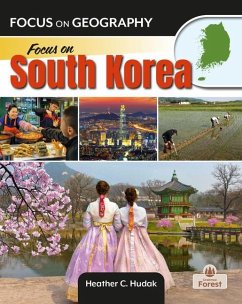 Focus on South Korea - Hudak, Heather C.
