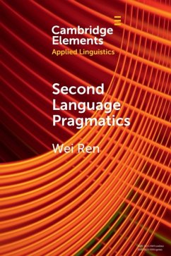 Second Language Pragmatics - Ren, Wei (Beihang University, China)