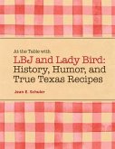 At the Table with LBJ and Lady Bird