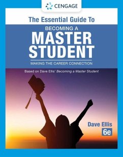 The Essential Guide to Becoming a Master Student, Loose-Leaf Version - Ellis, Dave