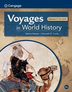 Voyages in World History, Volume I - Hansen, Valerie; Curtis, Ken