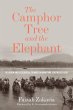 The Camphor Tree and the Elephant - Bild 1