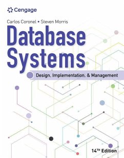 Database Systems: Design, Implementation, & Management - Coronel, Carlos (Middle Tennessee State University); Morris, Steven (Middle Tennessee State University)