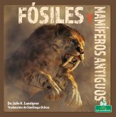 Fósiles Y Animales Marinos (Fossils and Sea Animals) Fósiles Y Animales Marinos (Fossils and Sea Animals)