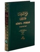 Ruhul Furkan Tefsiri 6. Cilt - Mevlana es-seyh Mahmud en-Naksibendi el-Müceddidi el-Halidi el-Ufi, Hazrat-ü