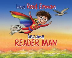 How Reid Erman Became Reader Man How Reid Erman Became Reader Man
