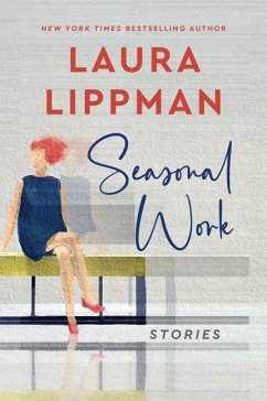 Seasonal Work - Lippman, Laura