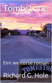 Tombstone: Een Westerse Roman (Far West (n), #4) (eBook, ePUB)