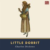 Little Dorrit (MP3-Download) Little Dorrit (MP3-Download)