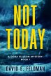 Not Today (Dora Ellison Mystery Series,... - Bild 1