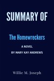 Summary of The Homewreckers: A Novel by Mary Kay Andrews (eBook, ePUB)