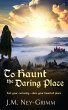 To Haunt the Daring Place (eBook, ePUB) - Bild 1