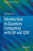 Introduction to Quantum Computing with Q# and QDK (eBook, PDF)