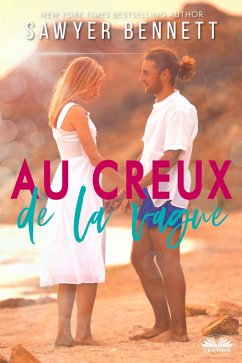 Au Creux De La Vague (eBook, ePUB) - Bennett, Sawyer