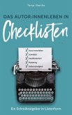 Das Autor:innenleben in Checklisten (eBook, ePUB)