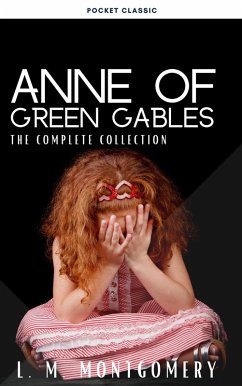 Cover Anne Of Green Gables Complete 8 Book Set (eBook, ePUB)