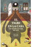 El tigre en la casa (eBook, ePUB)