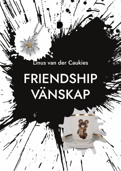 Friendship Vänskap (eBook, ePUB)