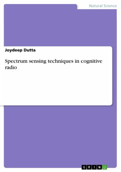 Spectrum sensing techniques in cognitive radio (eBook, PDF)