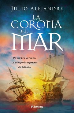 La corona del mar (eBook, ePUB) - Alejandre, Julio
