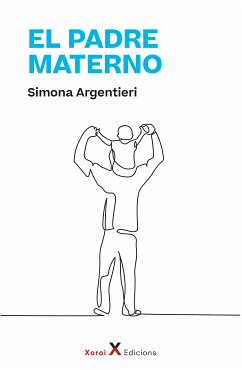 El padre materno (eBook, ePUB) - Argentieri, Simona