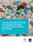 Compound Risk Analysis of Natural Hazards and Infectious Disease Outbreaks (eBook, ePUB)