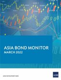 Asia Bond Monitor March 2022 (eBook, ePUB)