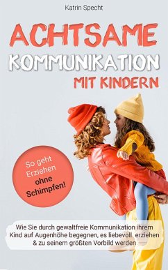 Cover Achtsame Kommunikation mit Kindern (eBook, ePUB)