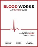 Blood Works: An Owner's Guide (eBook, ePUB)