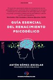 Guía esencial de renacimiento psicodélico (eBook, ePUB)