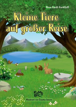 Kleine Tiere auf großer Reise (eBook, ePUB) - Hardt-Hardtloff, Rena