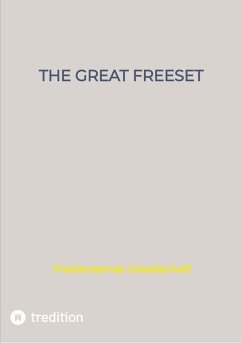 The Great FreeSet (eBook, ePUB) - Richthofen, Motschi Von