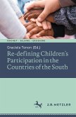 Re-defining Children&quote;s Participation in the Countries of the South (eBook, PDF)