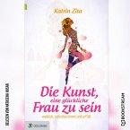 Die Kunst eine glückliche Frau zu sein (MP3-Download)