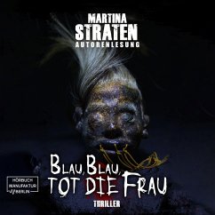 Blau, blau, tot die Frau (MP3-Download) - Straten, Martina