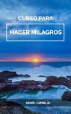 Curso para HACER milagros (eBook, ePUB)