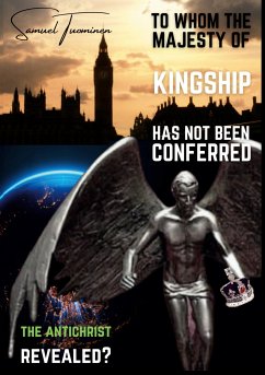 To whom the majesty of kingship has not been conferred (eBook, ePUB)