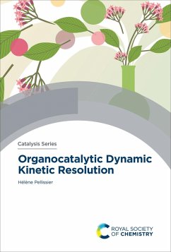 Organocatalytic Dynamic Kinetic Resolution (eBook, ePUB) - Pellissier, Hélène