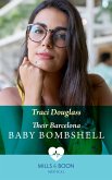 Their Barcelona Baby Bombshell (Night Shift in Barcelona, Book 2) (Mills & Boon Medical) (eBook, ePUB)