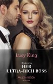 Undone By Her Ultra-Rich Boss (Mills & Boon Modern) (Passionately Ever After..., Book 7) (eBook, ePUB)