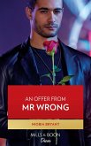 An Offer From Mr. Wrong (Cress Brothers, Book 3) (Mills & Boon Desire) (eBook, ePUB)