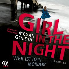 Girl in the Night – Wer ist dein Mörder? (MP3-Download) - Goldin, Megan