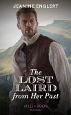The Lost Laird From Her Past (Falling for a Stewart, Book 2) (Mills & Boon Historical) (eBook, ePUB)