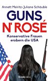 Guns n' Rosé (eBook, ePUB)