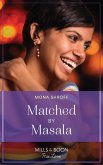 Matched By Masala (Mills & Boon True Love) (Once Upon a Wedding, Book 2) (eBook, ePUB)