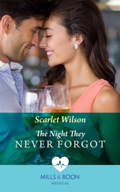 The Night They Never Forgot (Night Shift in Barcelona, Book 1) (Mills & Boon Medical) (eBook, ePUB) - Wilson, Scarlet