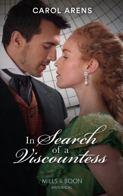 In Search Of A Viscountess (Mills & Boon Historical) (The Rivenhall Weddings, Book 2) (eBook, ePUB) - Arens, Carol