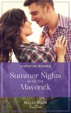 Summer Nights With The Maverick (Mills & Boon True Love) (Montana Mavericks: Brothers & Broncos, Book 1) (eBook, ePUB)
