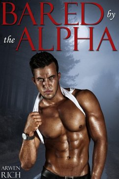 Cover Bared by the Alpha (eBook, ePUB)